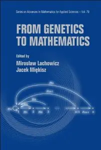 From Genetics to Mathematics