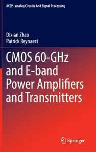 CMOS 60-GHz and E-band Power Amplifiers and Transmitters