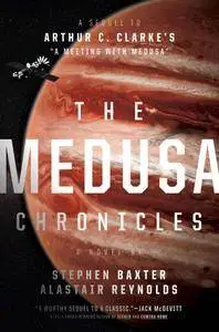 The Medusa Chronicles - Stephen Baxter
