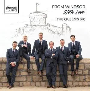 The Queen's Six - From Windsor with Love (2022) [Official Digital Download 24/96]