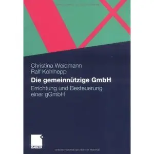 Die gemeinnützige GmbH: Errichtung und Besteuerung einer gGmbH (repost)