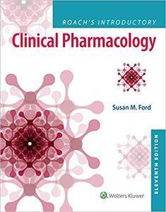 Roach's Introductory Clinical Pharmacology