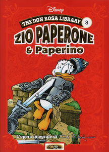 The Don Rosa Library - Volume 8 - Zio Paperone & Paperino