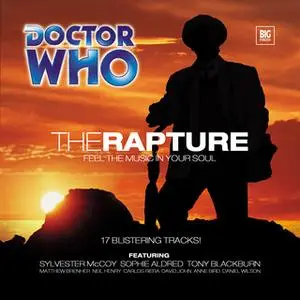 «Doctor Who - 036 - The Rapture» by Big Finish Productions