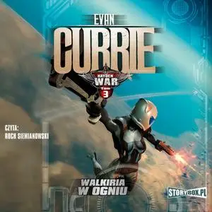 «Hayden War. Walkiria w ogniu» by Evan Currie