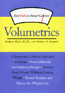 Volumetrics: Feel Full on Fewer Calories