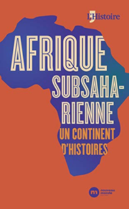 Afrique subsaharienne, un continent d'histoires - Collectif