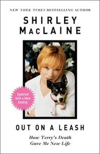 «Out on a Leash» by Shirley MacLaine