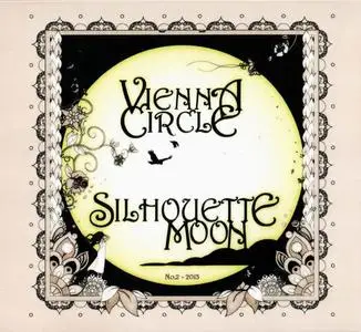 Vienna Circle - Silhouette Moon (2013)