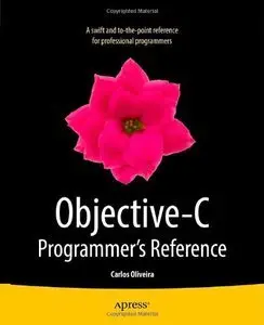 Objective-C Programmer's Reference (Repost)