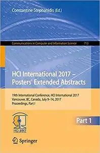 HCI International 2017 – Posters' Extended Abstracts: 19th International Conference, Part I