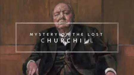 Mystery Of The Lost Churchill (2019)