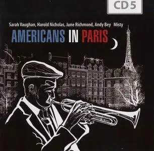 V.A. - Americans In Paris: The City Of Love And All That Jazz [Recorded 1952-1959, 10CD Box Set] (2012)