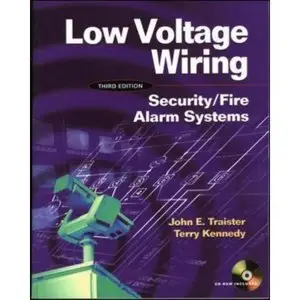Low Voltage Wiring: Security/Fire Alarm Systems (Repost)