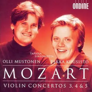 Pekka Kuusisto, Olli Mustonen, Tapiola Sinfonietta - Mozart: Violin Concertos 3, 4 & 5 (2003)