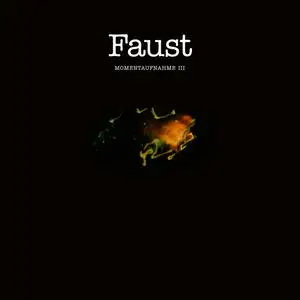 Faust - Momentaufnahme III (2024) [Official Digital Download 24/48]