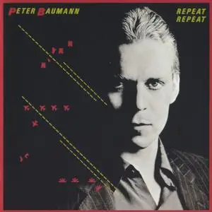 Peter Baumann - Repeat Repeat (1981) {Virgin CDV 2214 rel 1990}