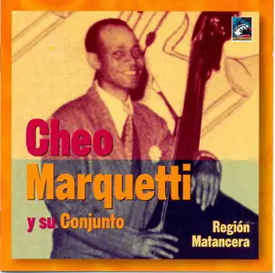 Cheo Marquetti - Region Matancera (2001)