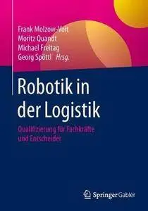 Robotik in der Logistik: Qualifizierung für Fachkräfte und Entscheider (Repost)