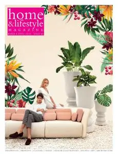 Home & Lifestyle - March-April 2019