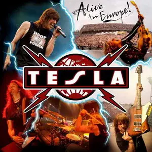 Tesla – Alive in Europe (2010) 