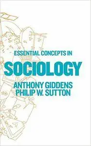Essential Concepts in Sociology