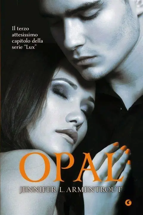 Jennifer L. Armentrout - Lux vol.03. Opal