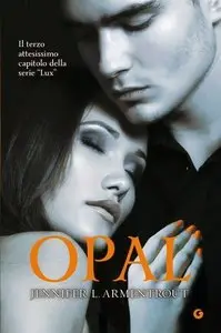 Jennifer L. Armentrout - Lux vol.03. Opal