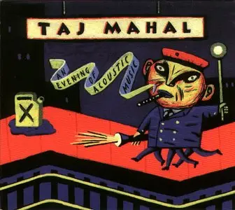 Taj Mahal - Evening of Acoustic Music - 1996