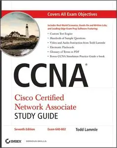 Cisco Certified Network Associate Study Guide (CCNA, 640-802) (repost)