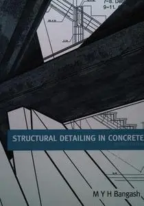 Structural Detailing in Concrete: A Comparative Study of British, European, and American Codes of Practice, 2nd edition