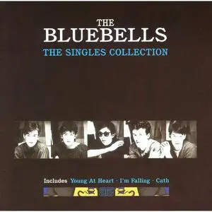 The Bluebells - The Singles Collection (1998)