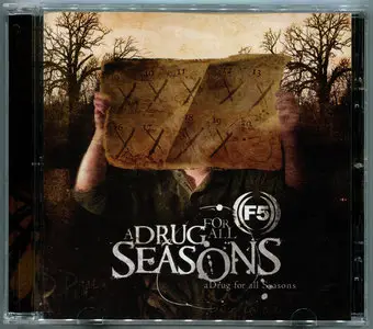 F5 - A Drug For All Seasons (2005)
