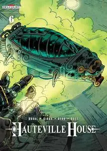 Hauteville House 006 - The Ghost Steamer 02 (of 02) (2016)