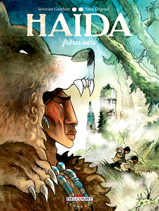 Haïda - Tome 2 - Frères ours