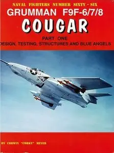 Grumman F9F-6/7/8 Cougar (Part 1) (repost)