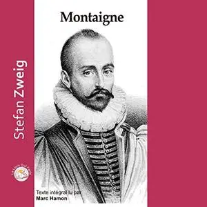 Stefan Zweig, "Montaigne"