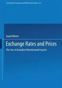 Exchange Rates and Prices: The Case of Australian Manufactured Imports