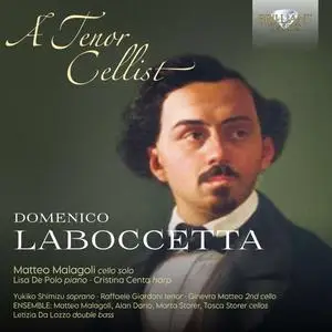 Matteo Malagoli & Lisa De Polo - Laboccetta: A Tenor Cellist (2023)