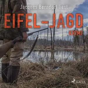 «Eifel-Jagd» by Jacques Berndorf