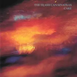 The Trash Can Sinatras - Cake (Remastered Deluxe Edition) (1990/2023)