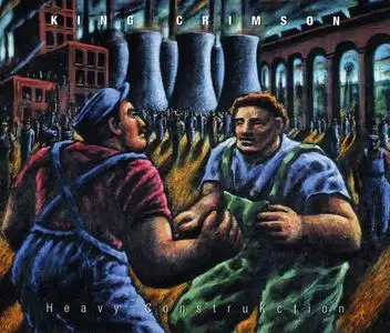 King Crimson - Heavy ConstruKction (2000)
