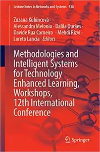 Methodologies and Intelligent Systems for Technology Enhanced Learning, Workshops, 12th International Conference