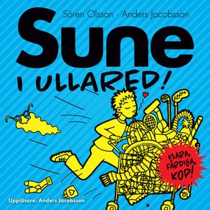 «Sune i Ullared» by Anders Jacobsson,Sören Olsson