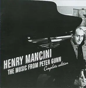 Henry Mancini - The Music From Peter Gunn (Complete Edition) (2010)