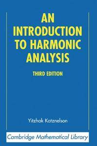 An Introduction to Harmonic Analysis (Repost)