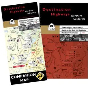 Destination Highways Northern California: A Motorcycle Enthusiast's Guide to the Best 334 Roads in Northern California