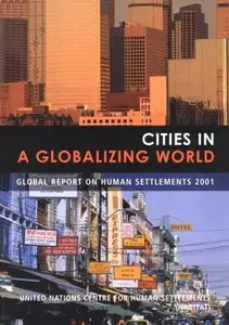 Cities in A Globalizing World - Global Report on Human Settlements 2001