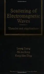 Scattering of Electromagnetic Waves: Theories and Applications