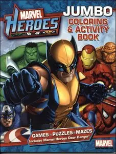 Marvel Heroes Jumbo Coloring & Activity Book (2009)